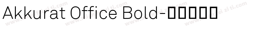 Akkurat Office Bold字体转换